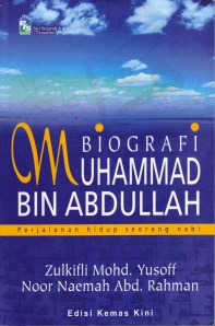Buku Biografi Muhammad bin Abdullah Buku Biografi Muhammad bin Abdullah
